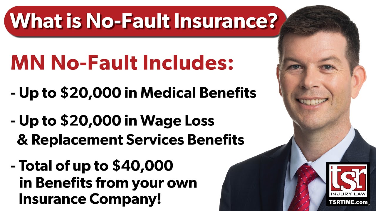Understanding No-Fault Insurance Coverage in Minnesota